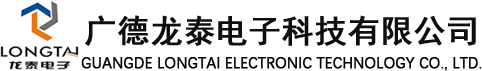 GUANGDE LONGTAI ELECTRONIC TECHNOLOGY Co.,Ltd
